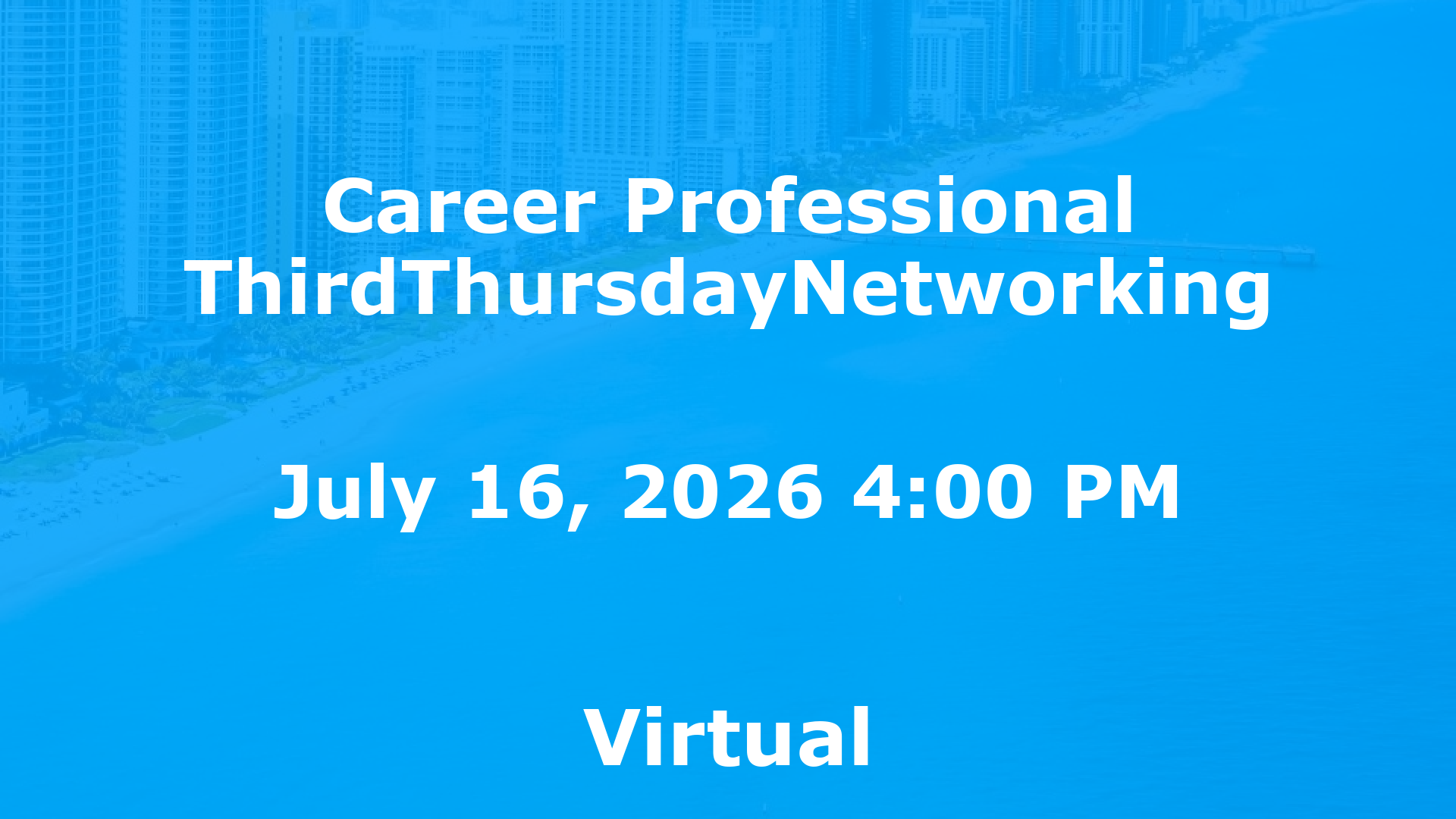 Career Professional ThirdThursdayNetworking event image